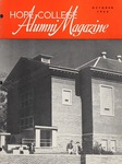 Hope College Alumni Magazine, Volume 11, Number 4: October 1958