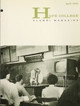 Hope College Alumni Magazine, Volume 16, Number 2: April 1963
