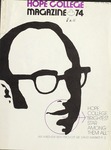 Hope College Magazine, Volume 28, Number 1: Fall 1974 by Alumni Association of Hope College