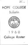 1960. Bulletin and College Roster. by Hope College