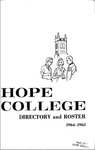 1964-1965. Directory and Roster. by Hope College