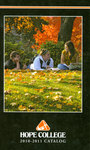 2010-2011. Catalog. by Hope College