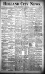 Holland City News, Volume 21, Number 19: June 4, 1892