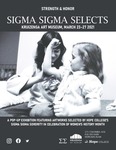 Strength & Honor: Sigma Sigma Selects by Kruizenga Art Museum and Lisa Barney