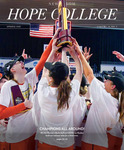 News from Hope College, Volume 53.3: Spring, 2022