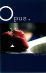 Opus: Fall 2008