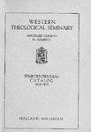 Western Theological Seminary Semi-Centennial Catalog: 1869-1919