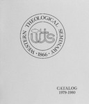 Western Theological Seminary Catalog: 1979-1980 by Western Theological Seminary